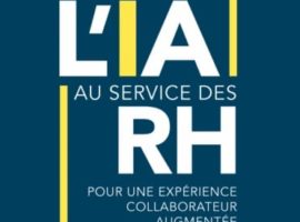 Leihia contribue à la rédaction de l’ouvrage ”L’IA au service des RH”